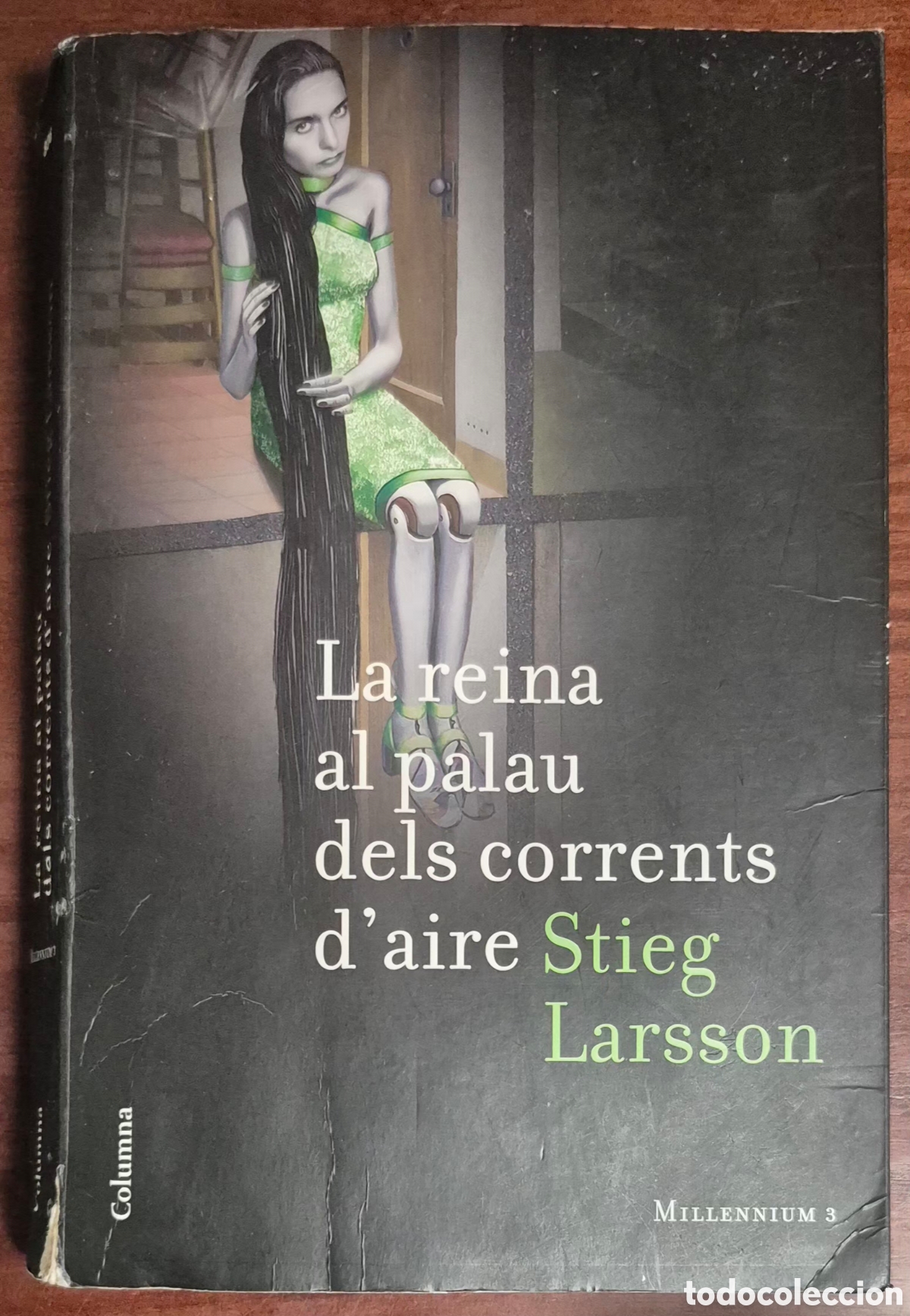 Libros: STIEG LARSSON - LA REINA AL PALAU DELS CORRENTS D'AIRE