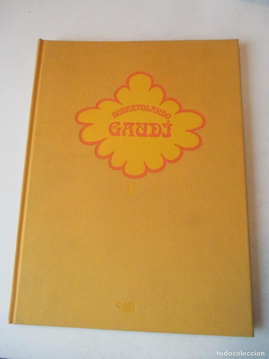 Libros: GUIDA ALZINA Sobrevolando Gaud&iacute; Tomo II W42654