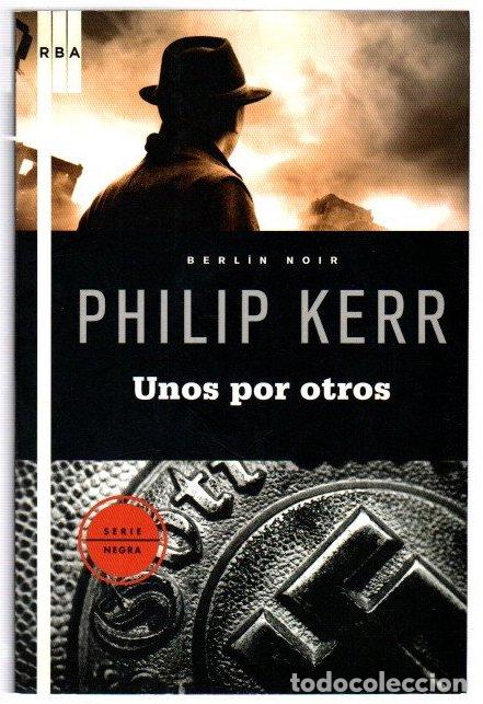 Libros: Unos por otros - Kerr, Philip