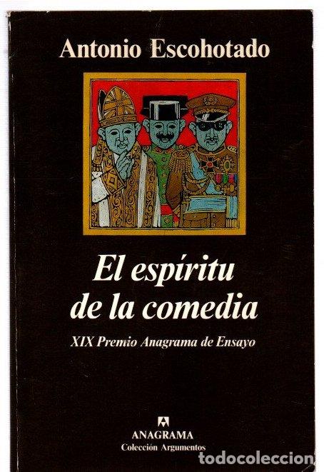 Libros: El esp&iacute;ritu de la comedia - Escohotado, Antonio - Foto 1