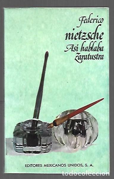 Libros: ASI HABLABA ZARATUSTRA - NIETZSCHE, FRIEDRICH