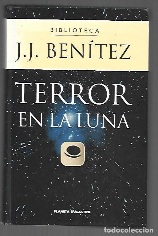 Libros: TERROR EN LA LUNA - J. J. BENITEZ - Foto 1