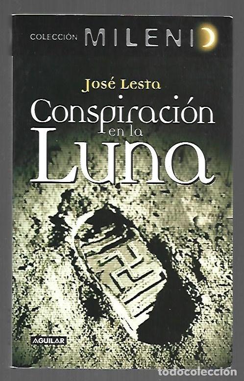 B&uuml;cher: CONSPIRACION EN LA LUNA - LESTA, JUAN JOSE