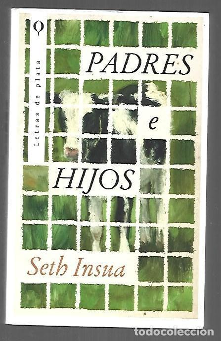 Libros: PADRES E HIJOS - INSUA, SETH