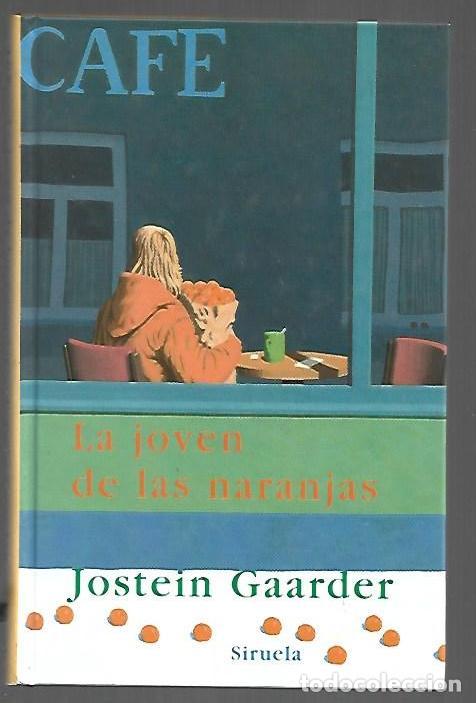 books: JOVEN DE LAS NARANJAS - LA - GAARDER, JOSTEIN