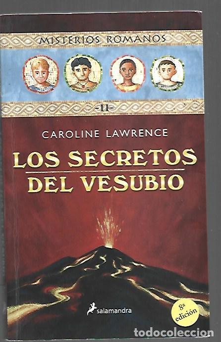 Libri di seconda mano: SECRETOS DEL VESUBIO - LOS. MISTERIOS ROMANOS II - LAWRENCE, CAROLINE