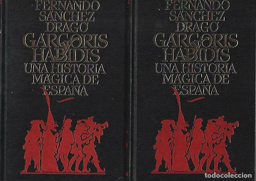 Libros: GARGORIS Y HABIDIS. UNA HISTORIA MAGICA DE ESPA&Ntilde;A (2 TOMOS) - SANCHEZ DRAGO, FERNANDO