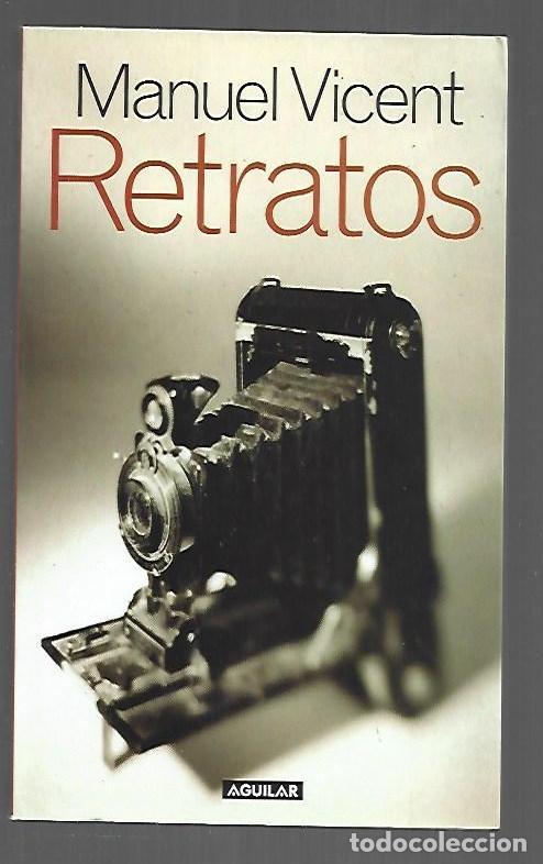 B&uuml;cher: RETRATOS - VICENT, MANUEL
