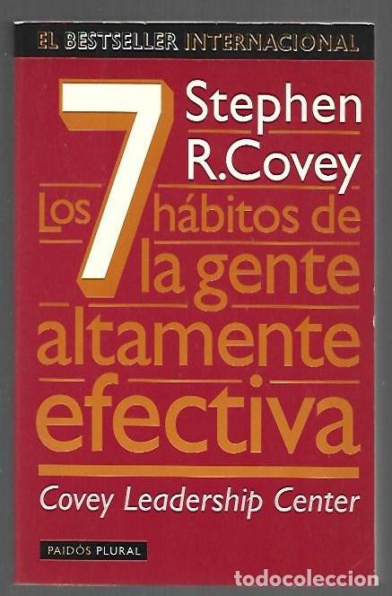 Libros: 7 HABITOS DE LA GENTE ALTAMENTE EFECTIVA - LOS (LOS SIETE HABITOS) - COVEY, STEPHEN R.