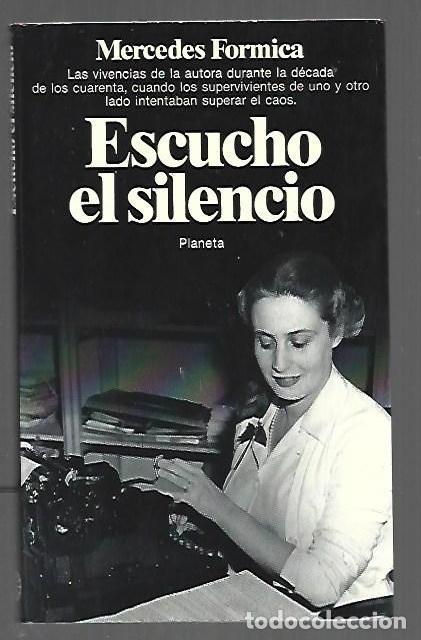 B&uuml;cher: ESCUCHO EL SILENCIO. PEQUE&Ntilde;A HISTORIA DE AYER II - FORMICA, MERCEDES