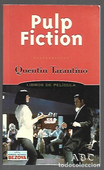 Libros: PULP FICTION - TARANTINO, QUENTIN