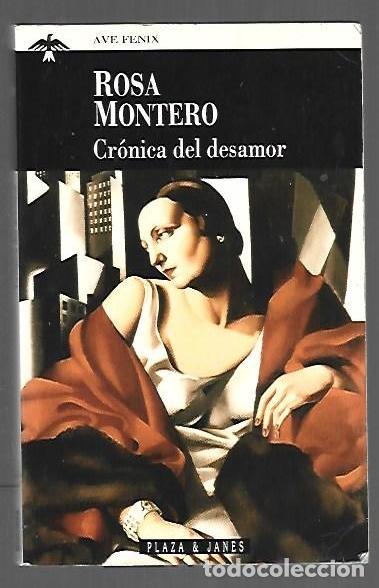 Libros: CRONICA DEL DESAMOR - MONTERO, ROSA