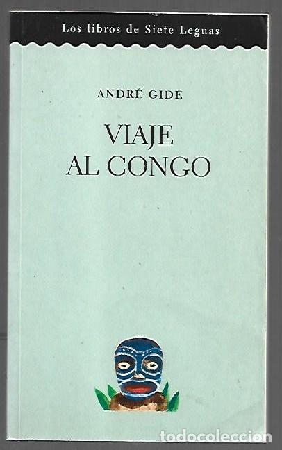 Libros: VIAJE AL CONGO - GIDE, ANDRE