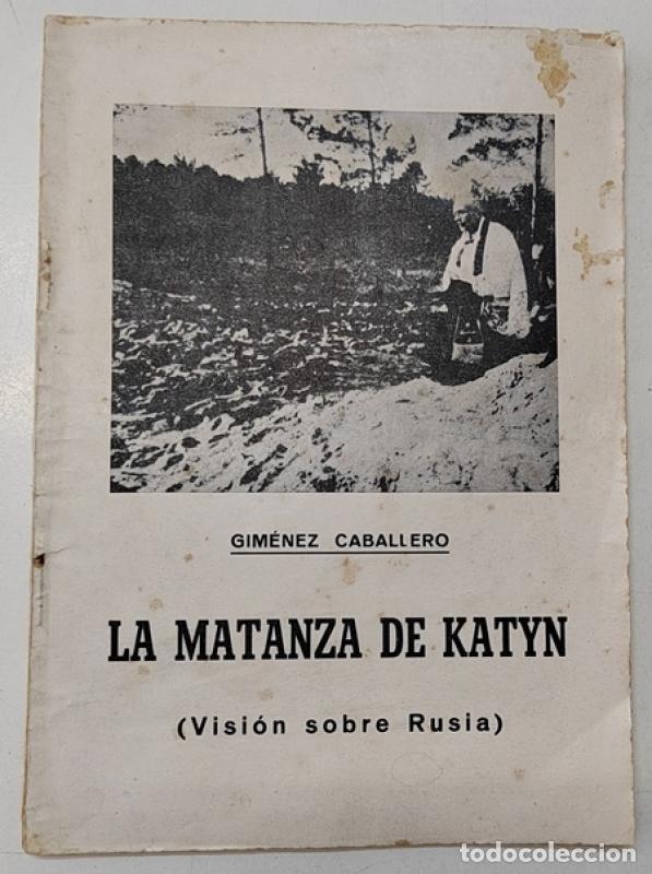 Livres: La matanza de Katyn - Gim&eacute;nez Caballero