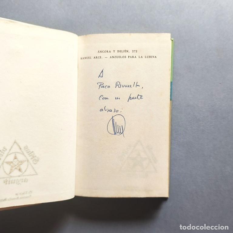 Libros: Anzuelos para la Lubina. Ejemplar dedicado. - ARCE, Manuel.