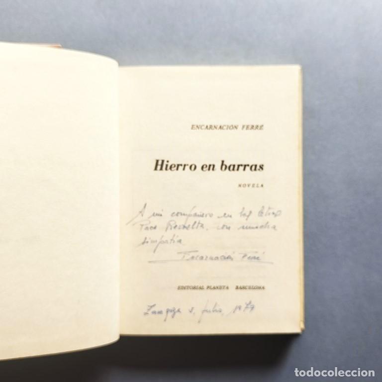 books: Hierro en Barras. (Ejemplar dedicado). - Ferr&eacute;, Encarnaci&oacute;n.