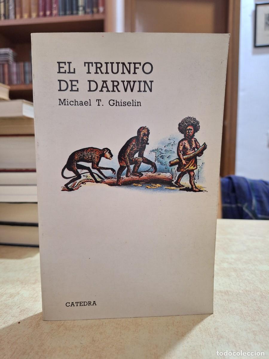 books: EL TRIUNFO DE DARWIN. - T. GHISELIN, MICHAEL.