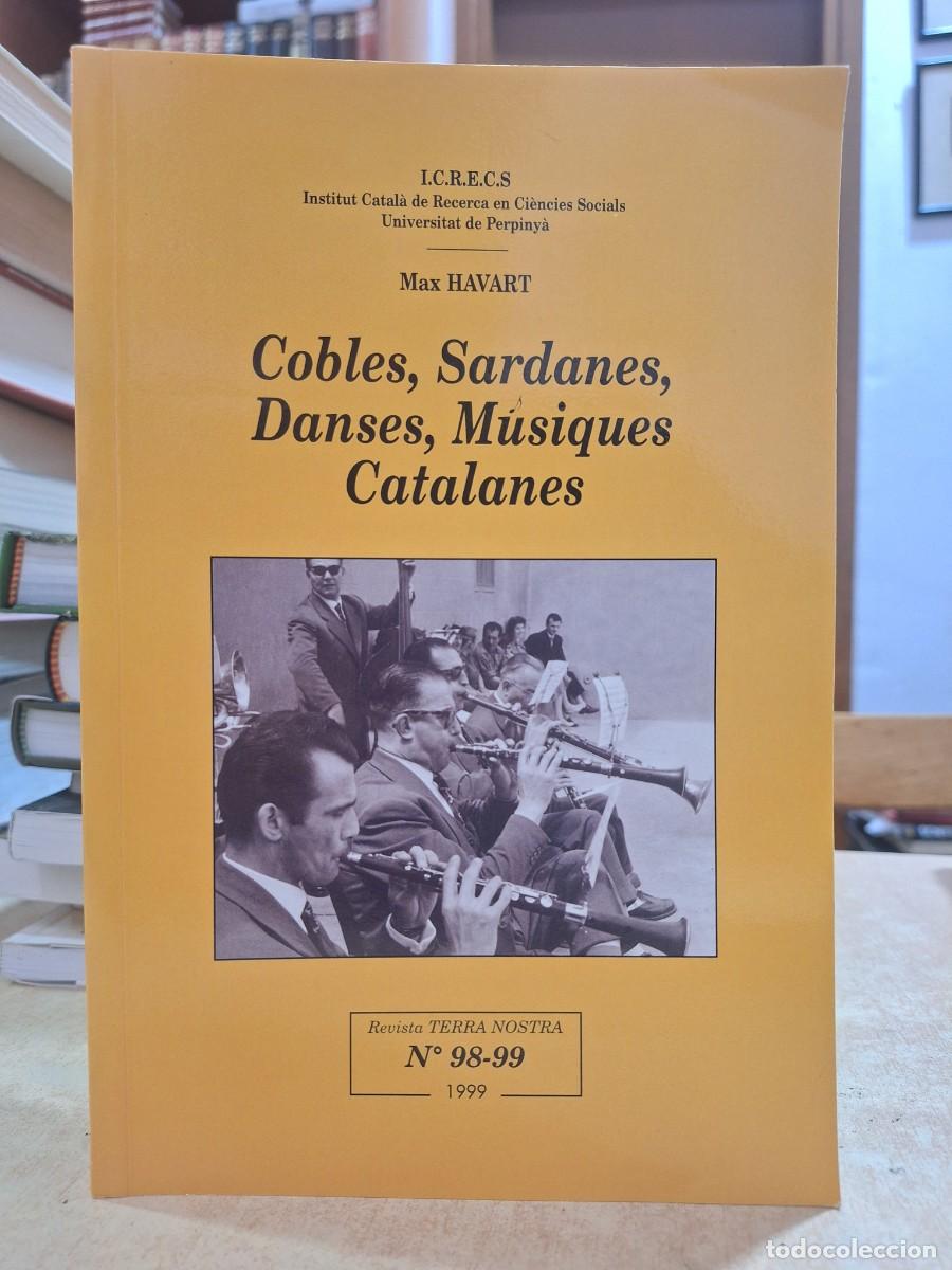 books: COBLES, SARDANES, DANSES, MUSIQUES CATALANES. - HAVART, MAX.