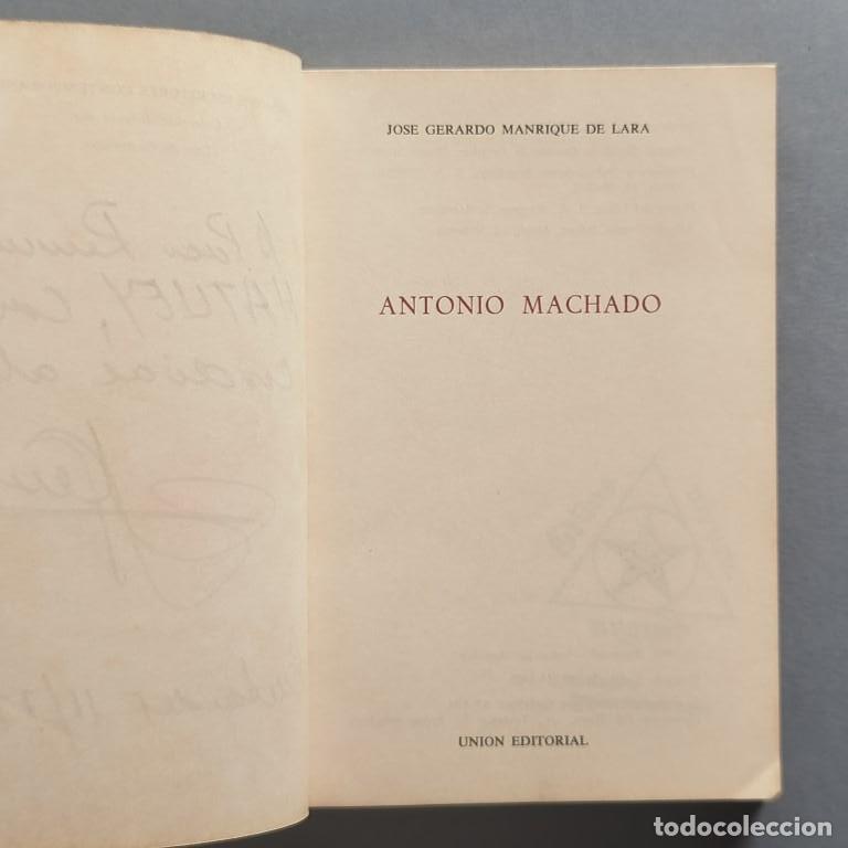 Libros: Antonio Machado. (Ejemplar dedicado) - Manrique de Lara, Jos&eacute; Gerardo. - Foto 3