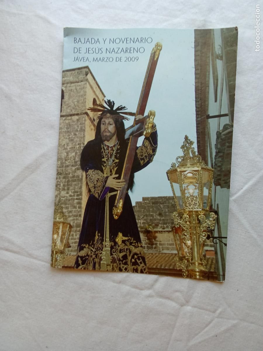 Libros: Bajada y novenario de Jes&uacute;s Nazareno J&aacute;vea Marzo de 2009 L.13773-1864