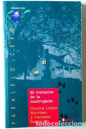 Libros: EL VISITANTE DE LA MADRUGADA - L&oacute;pez Narv&aacute;ez/Salmer&oacute;n - Foto 1