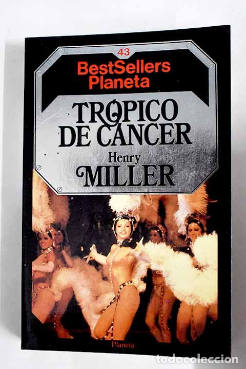 Libros: TR&Oacute;PICO DE C&Aacute;NCER - Miller,Henry - Foto 1