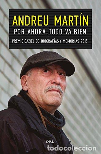 books: POR AHORA TODA VA BIEN - Mart&iacute;n,Andreu