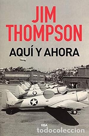 B&uuml;cher: AQU&Iacute; Y AHORA - Thompson,Jim
