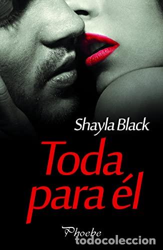 Libros: TODA PARA &Eacute;L - Black,Shayla - Foto 1