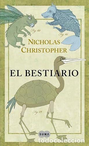 Libros: EL BESTIARIO (golpeado) - Christopher,Nicholas - Foto 1