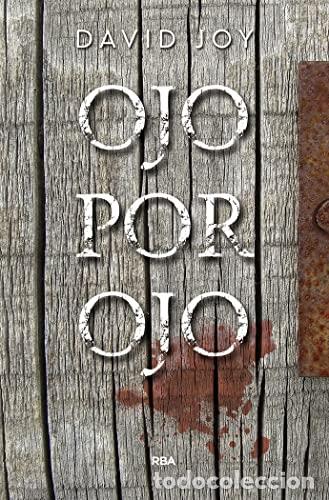 Libros: OJO POR OJO 1&ordf; Edici&oacute;n - Joy,David