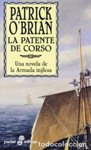 Libros: LA PATENTE DE CORSO - O&acute;Brian,Patrick - Foto 1