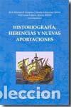Livros em segunda m&atilde;o: HISTORIOGRAF&Iacute;A HERENCIA Y NUEVAS APORTACIONES - Berenz&oacute;n,Calder&oacute;n,Cant&oacute;n,y otros