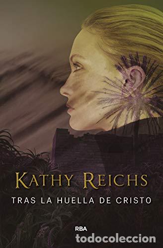 Libros: TRAS LA HUELLA DE CRISTO - Reichs,Kathy - Foto 1