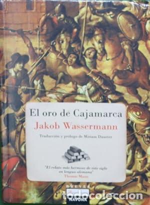 Livros em segunda m&atilde;o: EL ORO DE CAJAMARCA - Wassermann,Jakob