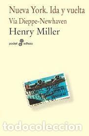 books: NUEVA YORK IDA Y VUELTA VIA DIEPPE-NEWHAVEN - Miller,Henry