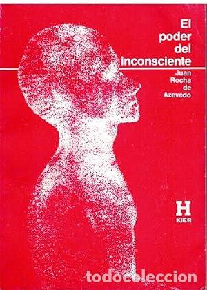 Libri di seconda mano: EL PODER DEL INCONSCIENTE - Rocha de Azevedo,Juan
