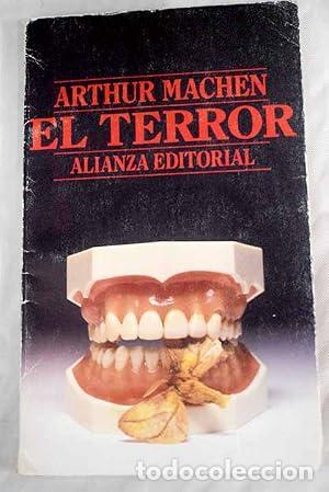 Libros: EL TERROR - Machen,Arthur