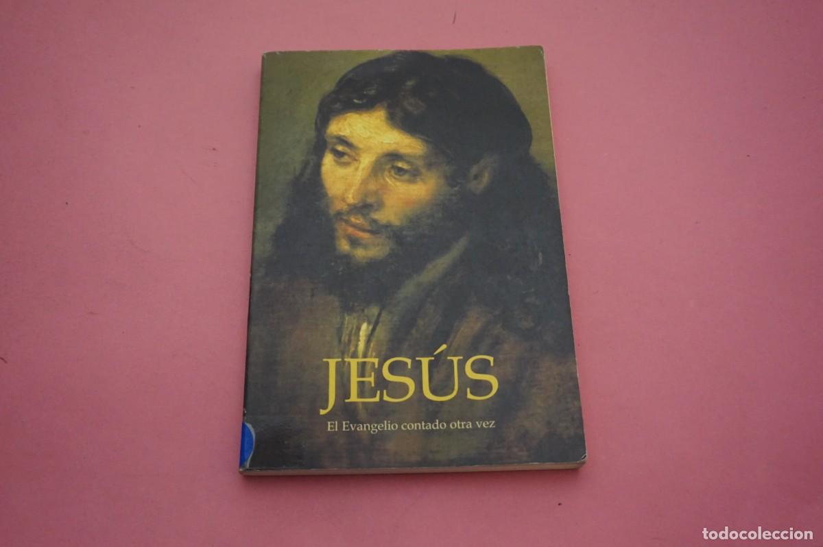 Libros: 3A/ JESUS - EL EVANGELIO CONTADO OTRA VEZ - SIMON PAX