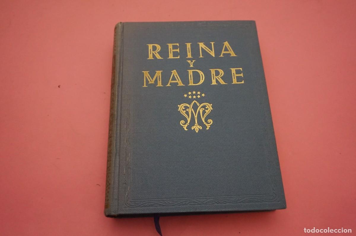 Libros: M4B/ REINA Y MADRE - EXPLICACION DEL CATECISMO DE LA SANTISIMA VIRGEN / EDITORIAL EDELVIVES
