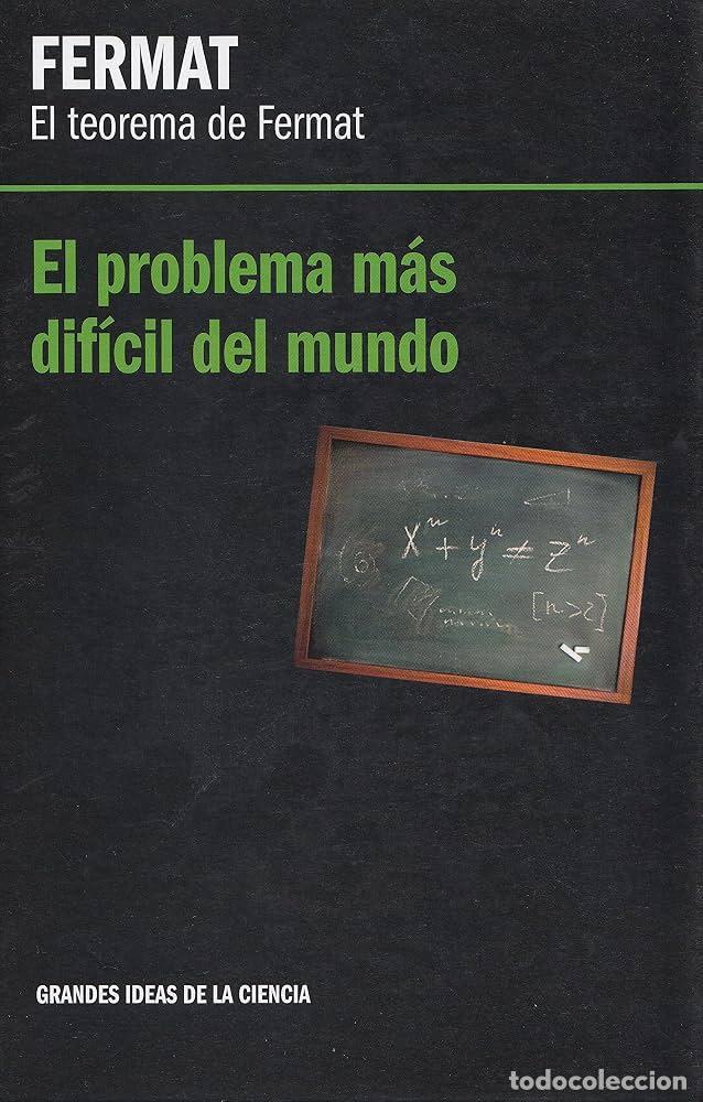 Libros: Fermat, el teorema (NUEVO). El problema m&aacute;s dif&iacute;cil del mundo - Luis Fernando Are&aacute;n &Aacute;lvarez