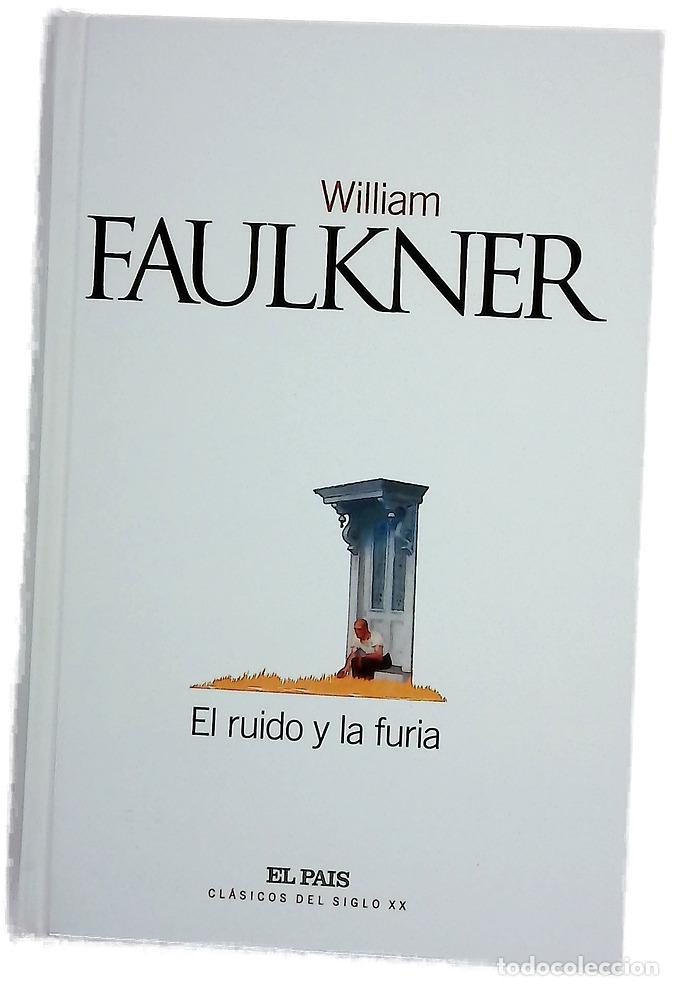 Libros: El ruido y la furia - Faulkner, William