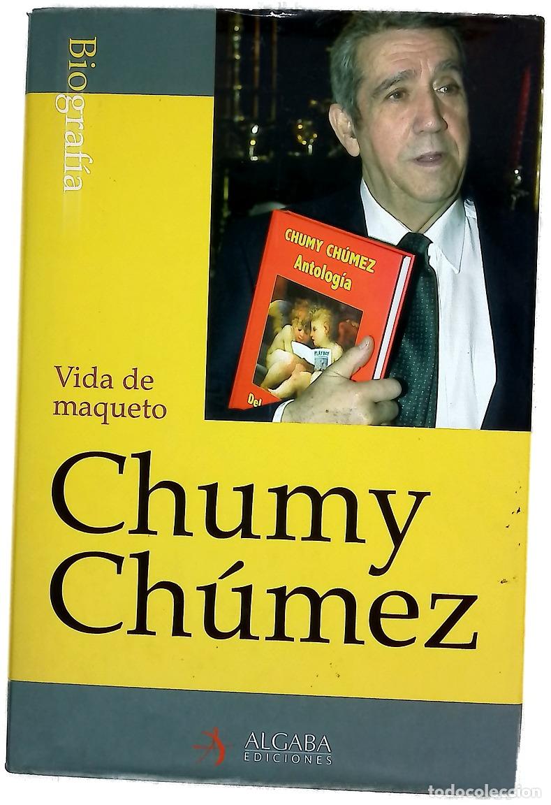 Libros: Vida de maqueto - Chumy-Ch&uacute;mez - Foto 1