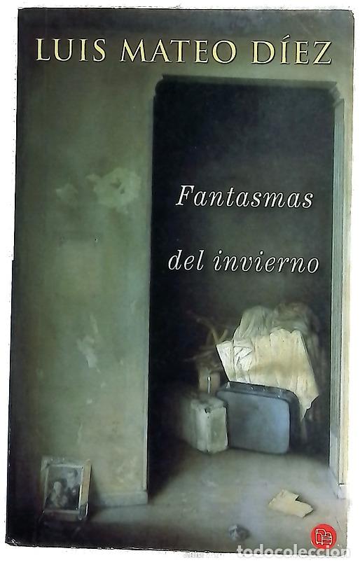 Libros: Fantasmas del invierno - D&iacute;ez, Luis Mateo