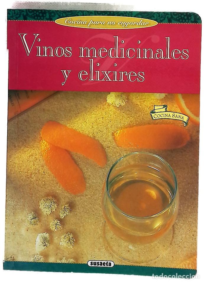 Libros: Vinos medicinales y elixires