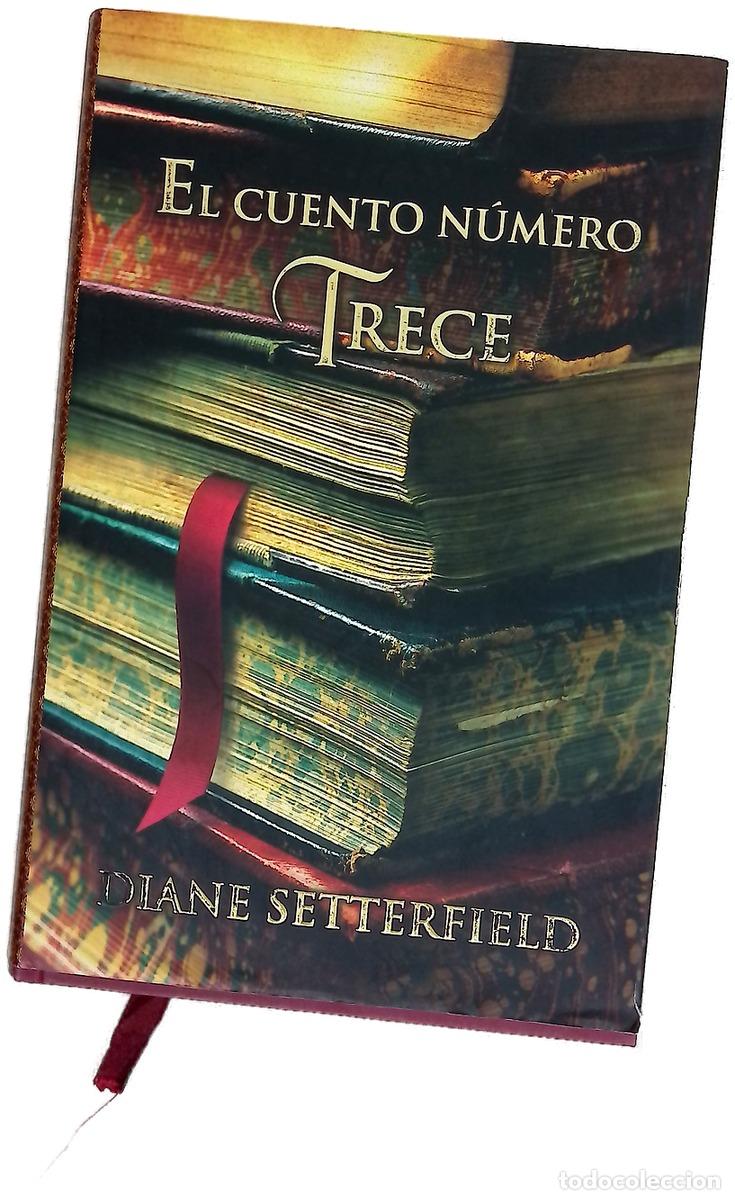 Libros: El cuento n&uacute;mero trece - Setterfield, Diane
