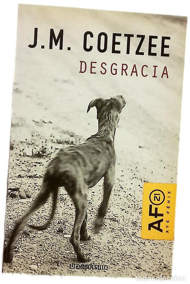 B&uuml;cher: Desgracia - Coetzee, J. M