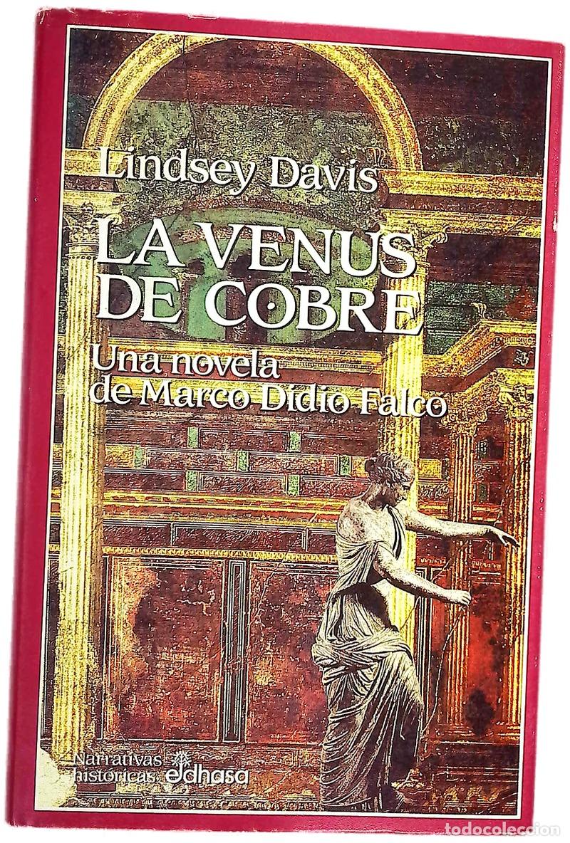 Livres: La venus de cobre la III novela de Marco Didio Falco