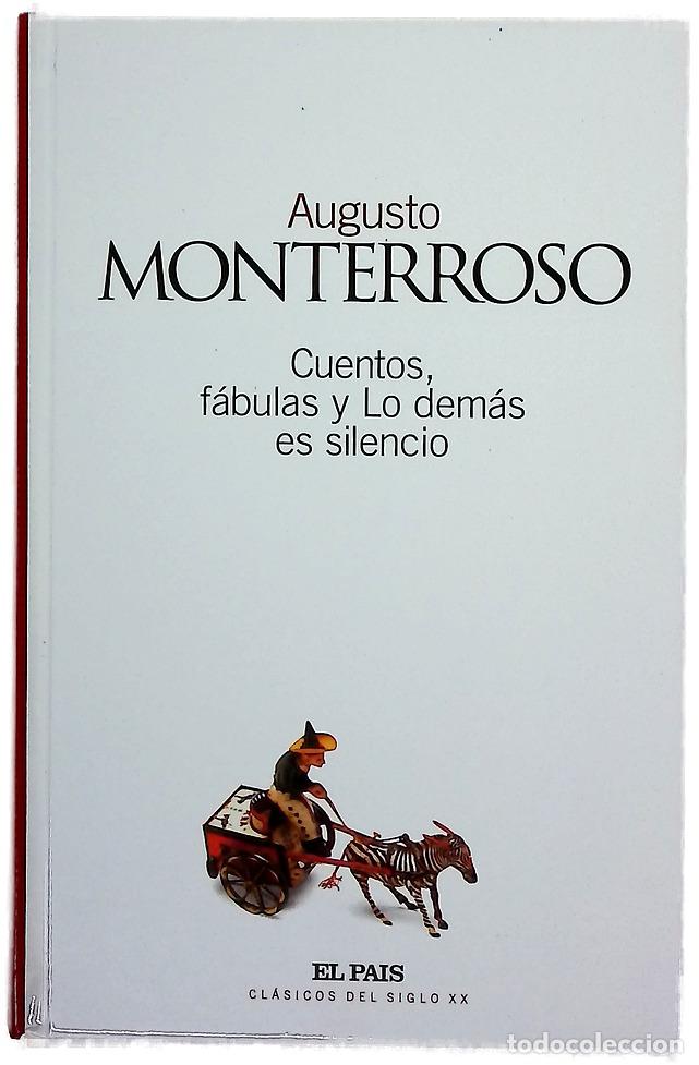 Libros: Cuentos, f&aacute;bulas y lo dem&aacute;s es silencio - Foto 1