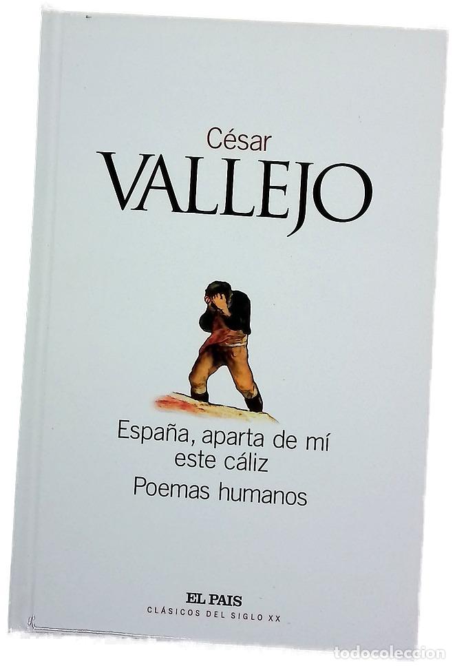 Libros: Espa&ntilde;a, aparta de m&iacute; este c&aacute;liz Poemas humanos